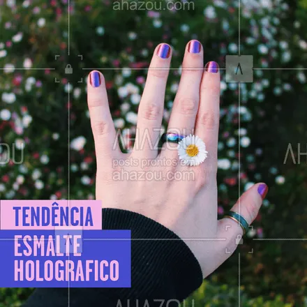 posts, legendas e frases de manicure & pedicure para whatsapp, instagram e facebook: O esmalte holográfico cria um efeito metalizado, delicado e muito diferente para as unhas! #esmalteholografico #tendencia #ahazou #unhas
