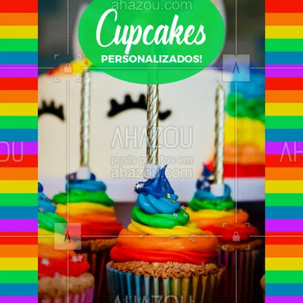 posts, legendas e frases de doces, salgados & festas para whatsapp, instagram e facebook: Faço CUPCAKES personalizados especialmente para o tema da sua festa! Vamos conversar? ? #cupcakes #personalizados #ahazou #doces