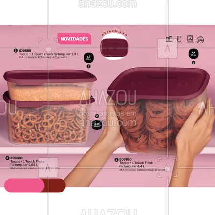 posts, legendas e frases de tupperware para whatsapp, instagram e facebook: Pratico para o seu dia a dia. Conheça a linha TOQUE 1 Touch Fresch 
#ahazourevenda #ahazoutupperware