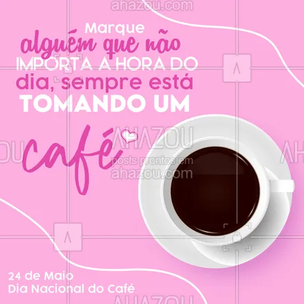 posts, legendas e frases de cafés para whatsapp, instagram e facebook: Sabe aquela pessoa que é completamente apaixonada por café? Marca ela aqui! 🥰👇🏻☕
#diadocafé #ahazoutaste #café  #cafeteria  #coffeelife  #coffee 