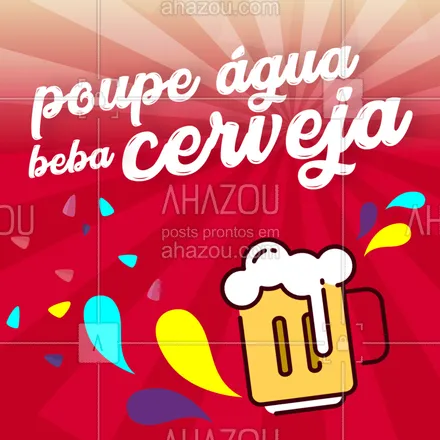 posts, legendas e frases de bares para whatsapp, instagram e facebook: É carnaval, e não queremos nada de água por aqui, certo? ? #bares #ahazou #beer #breja