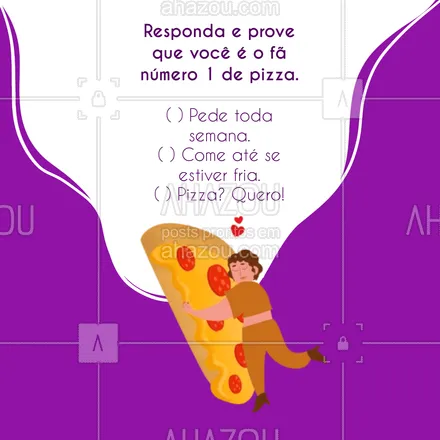 posts, legendas e frases de pizzaria para whatsapp, instagram e facebook: E aí, você também é o fã número 1 de pizza? #ahazoutaste #pizza  #pizzalife  #pizzalovers  #pizzaria 