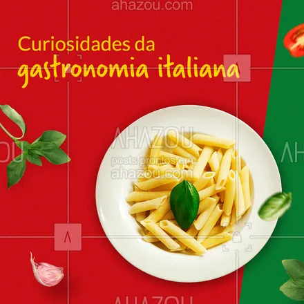 posts, legendas e frases de cozinha italiana para whatsapp, instagram e facebook: Você já conhecia essas curiosidades sobre a Gastronomia italiana? ? Conta pra gente! ??  #GastronomiaItaliana #Italy #CarrosselAhz #ahazoutaste  #comidaitaliana #cozinhaitaliana