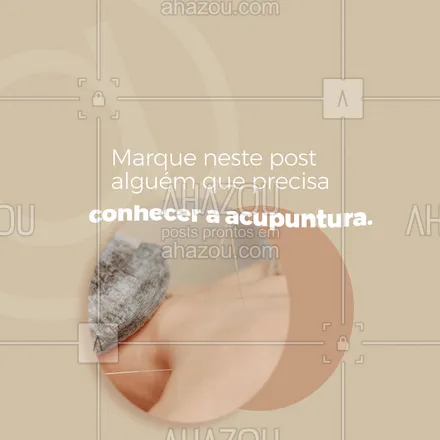 posts, legendas e frases de terapias complementares para whatsapp, instagram e facebook: Sabe aquela pessoa que sofre com dores crônicas? Marque ela aqui para conhecer os benefícios que a acupuntura tem para o corpo e a mente. #bemestar #energia #saude #AhazouSaude #terapiascomplementares #vivabem #qualidadedevida #marquealguem #marqueumamigo #acupuntura