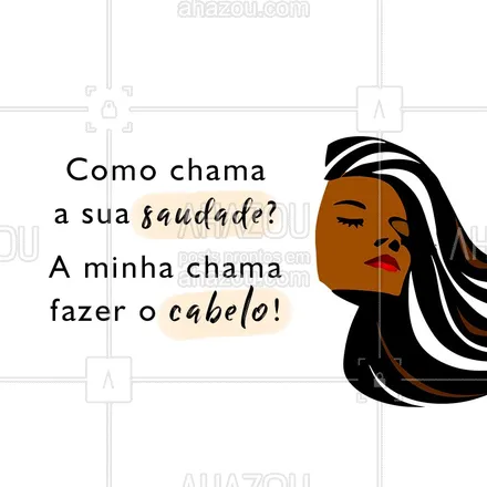 posts, legendas e frases de cabelo para whatsapp, instagram e facebook: Coloca saudade nisso! ??? #saudade #ahazou #unhas #bandbeauty