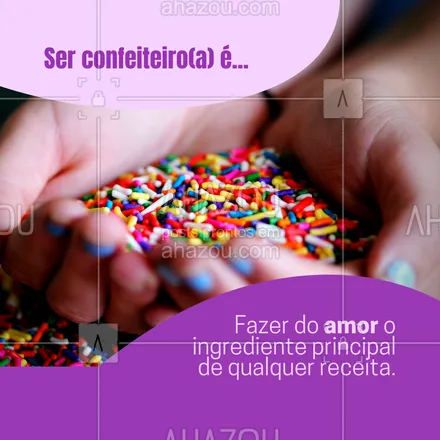 posts, legendas e frases de confeitaria para whatsapp, instagram e facebook: Agora vocês sabem qual é o nosso ingrediente secreto: o amor!🍰❤ #confeiteiro #confeitaria #doces #bolo #tortas #doce #doçura #motivacional #ahazoutaste