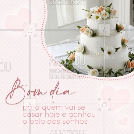 posts, legendas e frases de confeitaria para whatsapp, instagram e facebook: Bom dia também pra quem não está se casando hoje, mas ainda quer o bolo dos sonhos. ? #ahazoutaste  #bolo #confeitaria #casamento #confeitariaartesanal