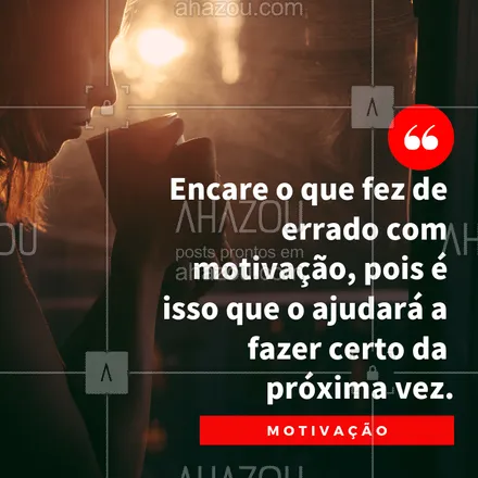 posts, legendas e frases de posts para todos para whatsapp, instagram e facebook: Errar é mais produtivo do que acertar. #ahazou #força #motivação