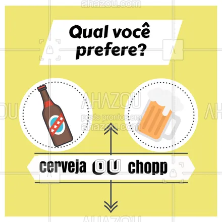 posts, legendas e frases de bares para whatsapp, instagram e facebook: Que dúvida!!! E vocês o que preferem? #cerveja #chopp #ahazou #enquete