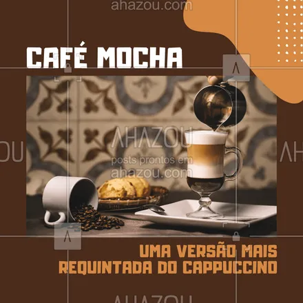 posts, legendas e frases de cafés para whatsapp, instagram e facebook: Também conhecido como mocaccino, ele é uma variação mais requintada do cappuccino e é servido com leite e chocolate.
#ahazoutaste #barista  #café  #cafeteria  #coffee 