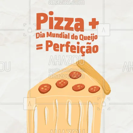 posts, legendas e frases de pizzaria para whatsapp, instagram e facebook: Nada melhor que comemorar essa data tão saborosa, do que com nossas deliciosas pizzas de queijo. Confira o cardápio e escolha a perfeita para você 🍕🧀. #pizza #pizzalife #pizzalovers #pizzaria #ahazoutaste #sabores #qualidade #opções #pizzadequeijo #queijo #tiposdequijo #diamundialdoquijo  

