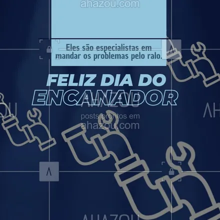 posts, legendas e frases de encanador para whatsapp, instagram e facebook: Só eles para mandar os problemas hidráulicos do nosso lar para o ralo. Obrigado a todos os encanadores por seus serviços. #encanamento #serviço #servicoencanador #visitatecnica #AhazouServiços #profissional #canos #profissional #felizdiadoencanador #frase #frases #motivacional #diadoencanador #felizdiadoencanador