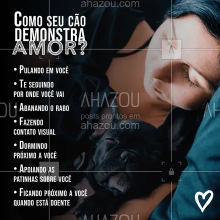 posts, legendas e frases de assuntos variados de Pets para whatsapp, instagram e facebook: Conta pra gente como o seu filho peludo demonstra amor ❤️️ #pet #ahazoupet #petlovers