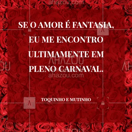 posts, legendas e frases de posts para todos para whatsapp, instagram e facebook: ?❤️️#frases #carnaval #ahazou #amor