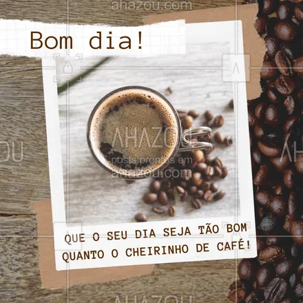 posts, legendas e frases de cafés para whatsapp, instagram e facebook: E assim começamos mais um dia! #cafe #ahazoutaste #bomdia