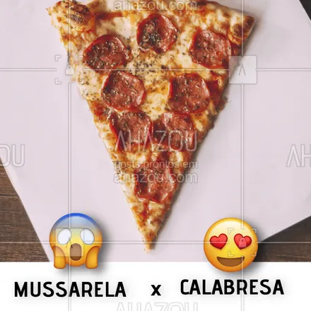 posts, legendas e frases de pizzaria para whatsapp, instagram e facebook: Esse duelo é difícil ? E aí, qual o seu favorito? ? #pizza #ahazou #pizzaria

