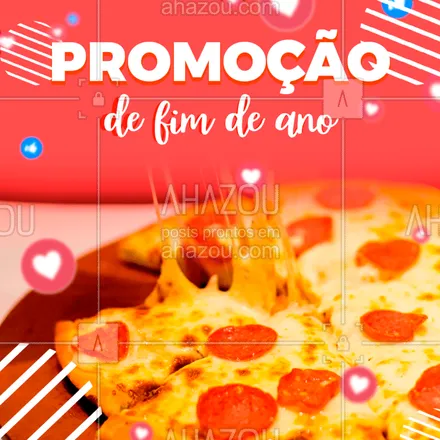 posts, legendas e frases de pizzaria para whatsapp, instagram e facebook: Aproveite nossas promoções de fim de ano!
#ahazou #promocao #fimdeano