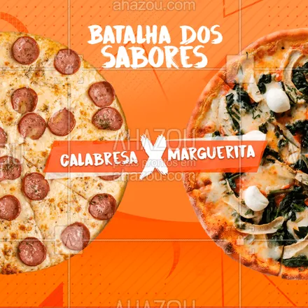 posts, legendas e frases de pizzaria para whatsapp, instagram e facebook: E aí, quem ganha essa batalha? ? Vota aqui nos comentários! #pizzaria #ahazoutaste #marguerita #calabresa #pizza