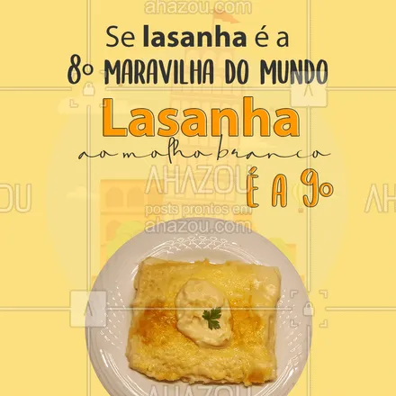 posts, legendas e frases de marmitas, cozinha italiana para whatsapp, instagram e facebook: Só não concorda quem ainda não experimentou! ? 
#Lasanha #LasanhaMolhoBranco #ahazoutaste #Massas #comidaItaliana