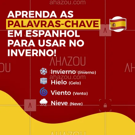 posts, legendas e frases de línguas estrangeiras para whatsapp, instagram e facebook: Saiba quais são as palavras mais usadas na época mais fria do ano! #espanhol #ahazou  #ahazoueducacao  #educacao   #espanol  #dicasdeespanhol