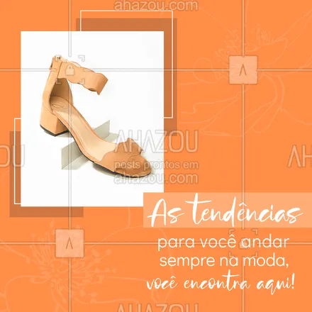 posts, legendas e frases de acessórios para whatsapp, instagram e facebook: Venha nos visitar e confira os calçados que vão se tornar os seus queridinhos! ?

#CalçadosFemininos #ModaFeminina #calçados #sapatos #tênis #moda #AhazouFashion 