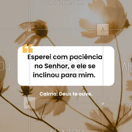 posts, legendas e frases de posts para todos para whatsapp, instagram e facebook: Sua oração não é ignorada. O tempo dEle é perfeito. #salmo40 #deusouve #esperaremdeus #salmododia
