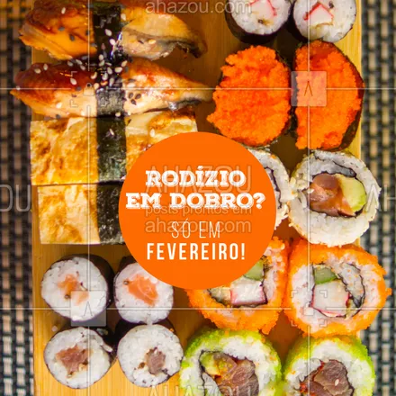 posts, legendas e frases de cozinha japonesa para whatsapp, instagram e facebook: É rodizío em DOBRO que vocês queriam? ?? Aproveitem que é só nesse mês, corre pra cá! #rodizioemdobro #japa #comidajaponesa #ahazoujapa #promocao #fevereiro