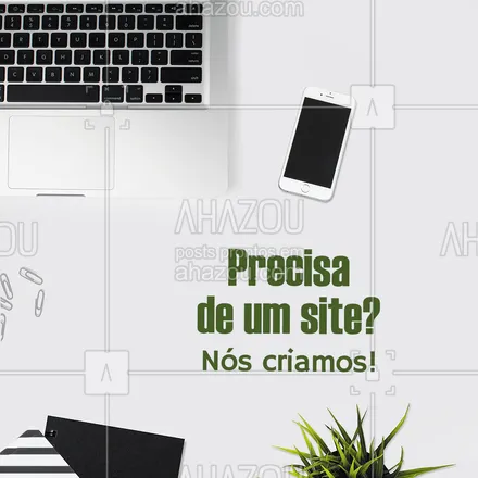 posts, legendas e frases de marketing digital para whatsapp, instagram e facebook: E o melhor, além de criar oferecemos a gestão do seu site, para você não precisar se preocupar! Faça seu orçamento! #AhazouMktDigital