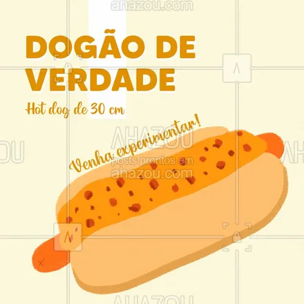 posts, legendas e frases de hot dog  para whatsapp, instagram e facebook: Venha experimentar nosso hot dog.
O verdadeiro dogão, pois ele tem 30cm.
Faça seu pedido!
#ahazoutaste #cachorroquente  #food  #hotdog  #hotdoggourmet  #hotdoglovers 