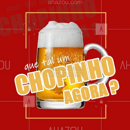 posts, legendas e frases de bares para whatsapp, instagram e facebook: Não tem hora ruim para um chopp gelado, junta a galera e vem celebrar o fim do expediente com a gente! #chopp #happyhour #ahazoubar #ahazou #bar 