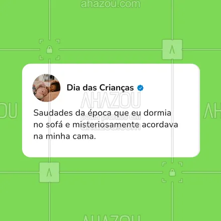 posts, legendas e frases de posts para todos para whatsapp, instagram e facebook: Aquela época mágica em que eu dormia no sofá e acordava misteriosamente na cama... Hoje, durmo no sofá e acordo com a coluna pedindo socorro! 🛋️✨ 
#ahazou #diadascrianças #nostalgia #saudadedainfância 