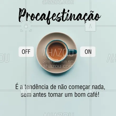 posts, legendas e frases de cafés para whatsapp, instagram e facebook: Já tomou seu cafezinho hoje? #cafe #ahazou
