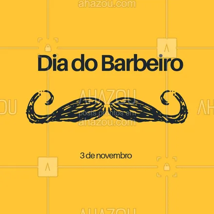 posts, legendas e frases de barbearia para whatsapp, instagram e facebook: Venha celebrar comigo a data! #diadobarbeiro #ahazou #barbeiro #homens 