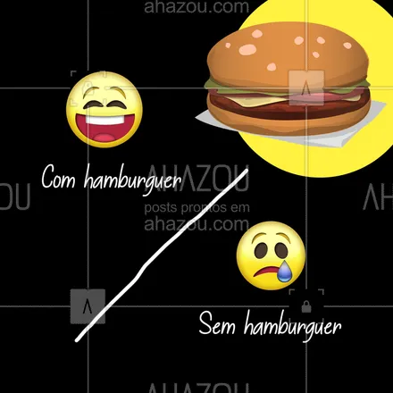 posts, legendas e frases de hamburguer para whatsapp, instagram e facebook: E para fazer o seu dia mais feliz, que tal saborear um hamburguer? #hamburguer #ahazoutaste #hamburgueria