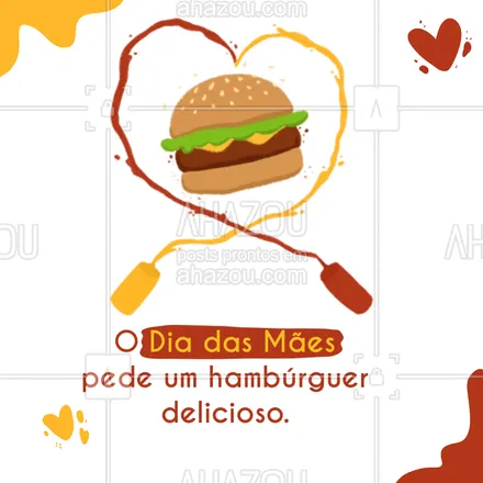 posts, legendas e frases de hamburguer para whatsapp, instagram e facebook: Nada como se deliciar comendo um hambúrguer com a sua mãe para comemorarem o Dia das Mães. Venham experimentar nossas diversas opções ou liguem e façam o pedido, certeza que irão amar (inserir número). 

#burgerlovers  #hamburgueria  #hamburgueriaartesanal #ahazoutaste #burger  #artesanal #diadasmães #convite