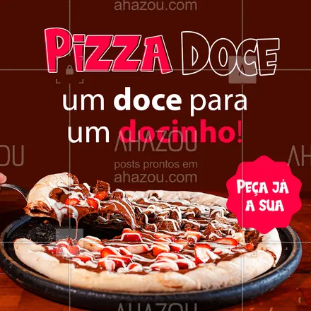 posts, legendas e frases de pizzaria para whatsapp, instagram e facebook: Você merece uma pizza bem saborosa, docinho, peça a sua! ?? 
#PizzaDoce #Docinho #ahazoutaste  #pizzalife #pizza