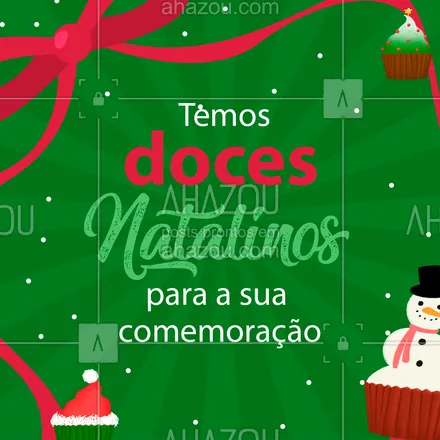posts, legendas e frases de doces, salgados & festas para whatsapp, instagram e facebook: Deixe seu Natal mais gostoso e divertido com nossos doces temáticos! ? #natal #doces #ahazoutaste #docinhos #confeitaria