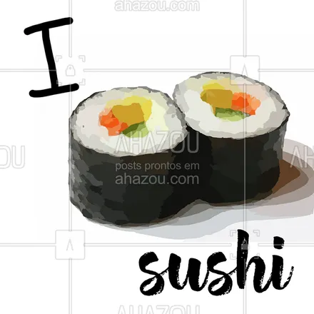 posts, legendas e frases de cozinha japonesa para whatsapp, instagram e facebook: Simples assim ? #sushi #ahazoutaste #comidajaponesa