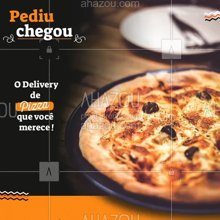 posts, legendas e frases de pizzaria para whatsapp, instagram e facebook: O verdadeiro delivery que você merece está aqui! Faça já seu pedido #Delivery #ahazou #fome #fominha #pizza