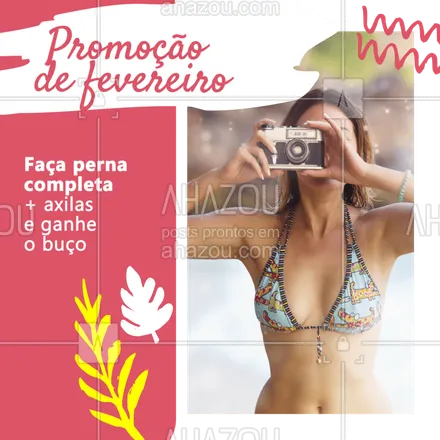 posts, legendas e frases de depilação para whatsapp, instagram e facebook: Promoção de fevereiro passando pela sua timeline! #promocao  #ahazou #vempraca
