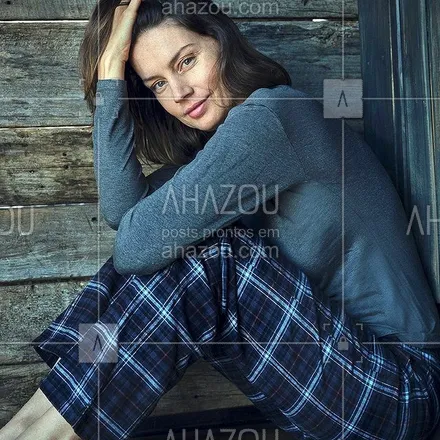 posts, legendas e frases de jogê para whatsapp, instagram e facebook: Pijama com a qualidade que se sente nos detalhes. #ahazoujoge #ahazourevenda