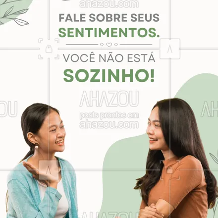 posts, legendas e frases de saúde mental para whatsapp, instagram e facebook: Compartilhar o que sente pode aliviar o peso das emoções. Converse com alguém de confiança ou busque ajuda profissional.
#DesabafarFazBem #ApoioEmocional #VocêNãoEstáSó