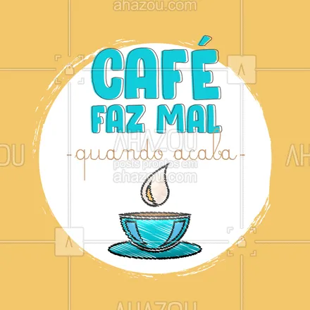 posts, legendas e frases de cafés para whatsapp, instagram e facebook:  E como faz! ??☕ #café #frasescafé #ahazoutaste #coffee #coffeelife #ahazoutaste 