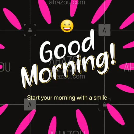 posts, legendas e frases de línguas estrangeiras para whatsapp, instagram e facebook: Bom dia! Comece seu dia com um sorriso. ❤️ #AhazouEdu  #aulasdeingles #Bomdia #goodmorning
