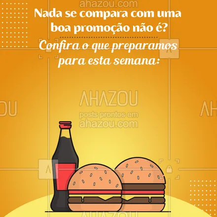 posts, legendas e frases de hamburguer para whatsapp, instagram e facebook: Comer é bom, ainda mais com uma promoção fantástica como essa.  Venha aproveitar a nossa promo da semana. #promoção #promodasemana #ahazoutaste  #burger #hamburgueria