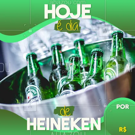 posts, legendas e frases de bares para whatsapp, instagram e facebook: Hoje é dia de Heineken baratinhaaa! Cola com a gente aqui! #ahazou #bar #bebidas