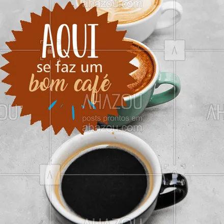 posts, legendas e frases de cafés para whatsapp, instagram e facebook: Venha experimentar um café quentinho, feito com muito carinho! ☕ #cafes #ahazoutaste #cafeteria