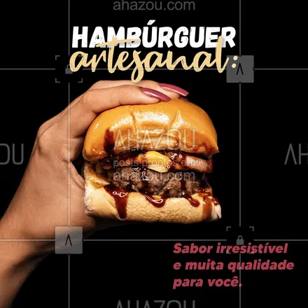 posts, legendas e frases de hamburguer para whatsapp, instagram e facebook: Aqui você tem certeza de ter a melhor experiência gastronômica com um hambúrguer artesanal maravilhoso e preparado com os melhores ingredientes. Então aproveite para nos visitar ou peça o seu por delivery. #artesanal #burger #burgerlovers #ahazoutaste #hamburgueria #hamburgueriaartesanal #sabor #qualidade #opções #cardápio #hambúrguerartesanal