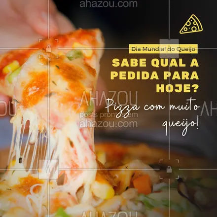 posts, legendas e frases de pizzaria para whatsapp, instagram e facebook: Hoje está mais que liberado pedir aquela pizza deliciosa recheada com muito queijo. Então aproveite essa data deliciosa e venha nos visitar ou peça a sua por delivery.#pizza #pizzalife #pizzalovers #pizzaria #ahazoutaste #sabores #qualidade #opções #pizzadequeijo #queijo #tiposdequijo #diamundialdoquijo   
 
