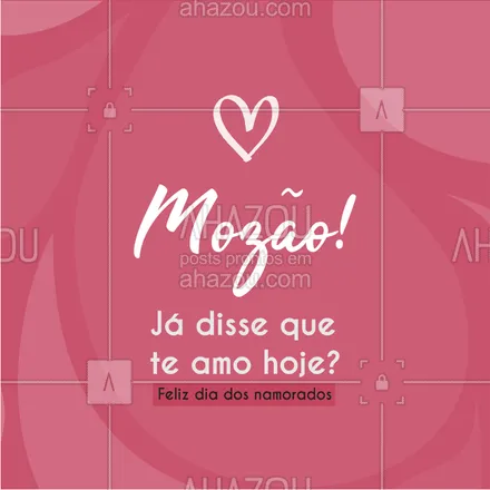 posts, legendas e frases de posts para todos para whatsapp, instagram e facebook: ♥️?Feliz dia dos Namorados ? #diadosnamorados #ahazou #amor 